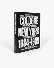 Load image into Gallery viewer, No Problem: Cologne/New York 1984–1989

