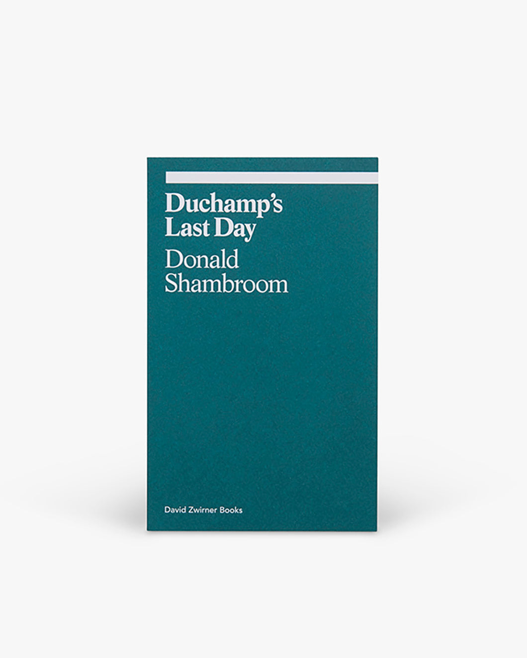 Duchamp's Last Day