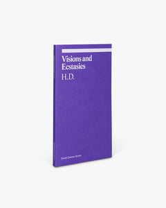 Visions and Ecstasies: Selected Essays