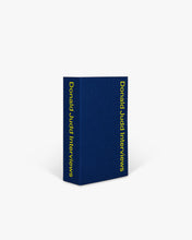 Load image into Gallery viewer, Donald Judd Interviews
