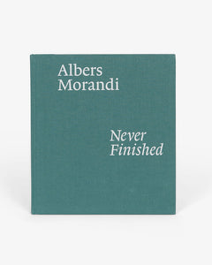 Albers and Morandi: Never Finished