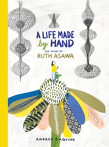 Ruth Asawa: A Life Made by Hand